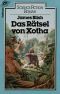 [Goldmann 23390] • Das Rätsel von Xotha